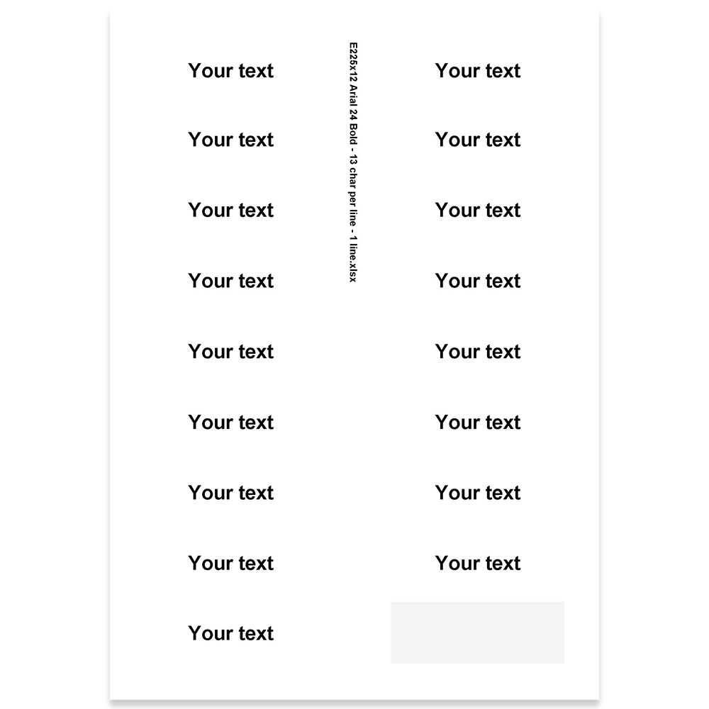 E225412 - 1 line, Arial 24 max 13 characters